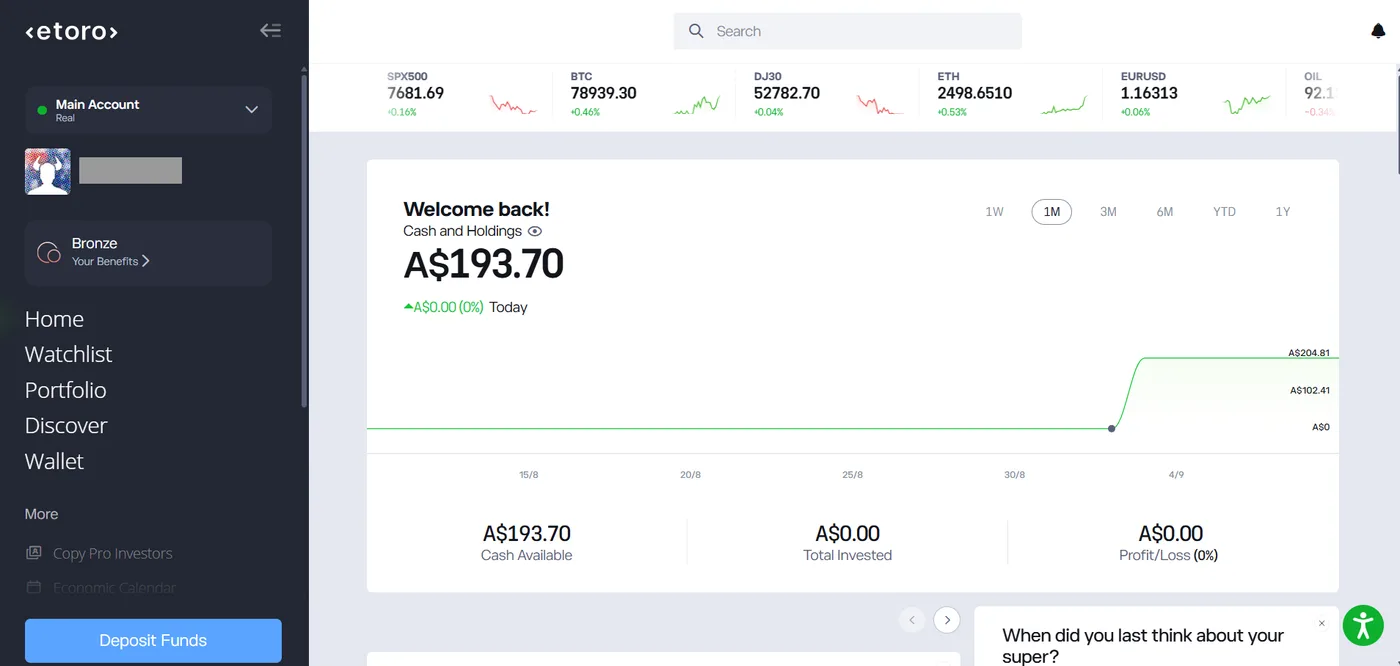 Home screen with a welcome message, Cash and Holdings A$193.70, a flat one-month chart stepping up near the end, and Bronze in the sidebar.