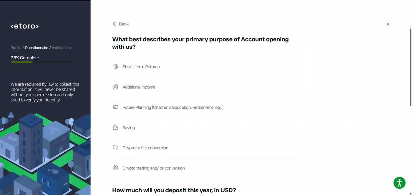 Questionnaire asking the primary purpose of account opening with options listed, above a second question about the yearly deposit in USD.
