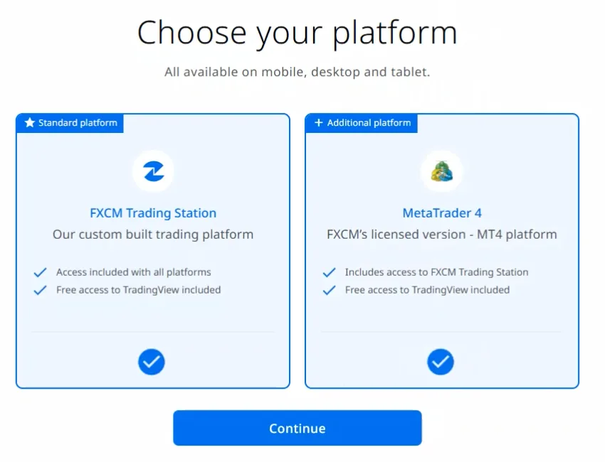 FXCM platform selection screen showing FXCM Trading Station and MetaTrader 4 cards, both with a blue tick, and a Continue button.