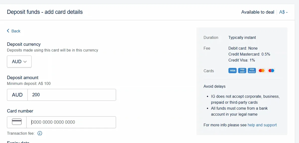Add card details screen showing deposit currency AUD, deposit amount 200, minimum deposit A$100, and a panel with duration typically instant, fees: debit card none, credit Mastercard 0.5%, credit Visa 1%, and a note that IG does not accept corporate, business, prepaid or third-party cards.