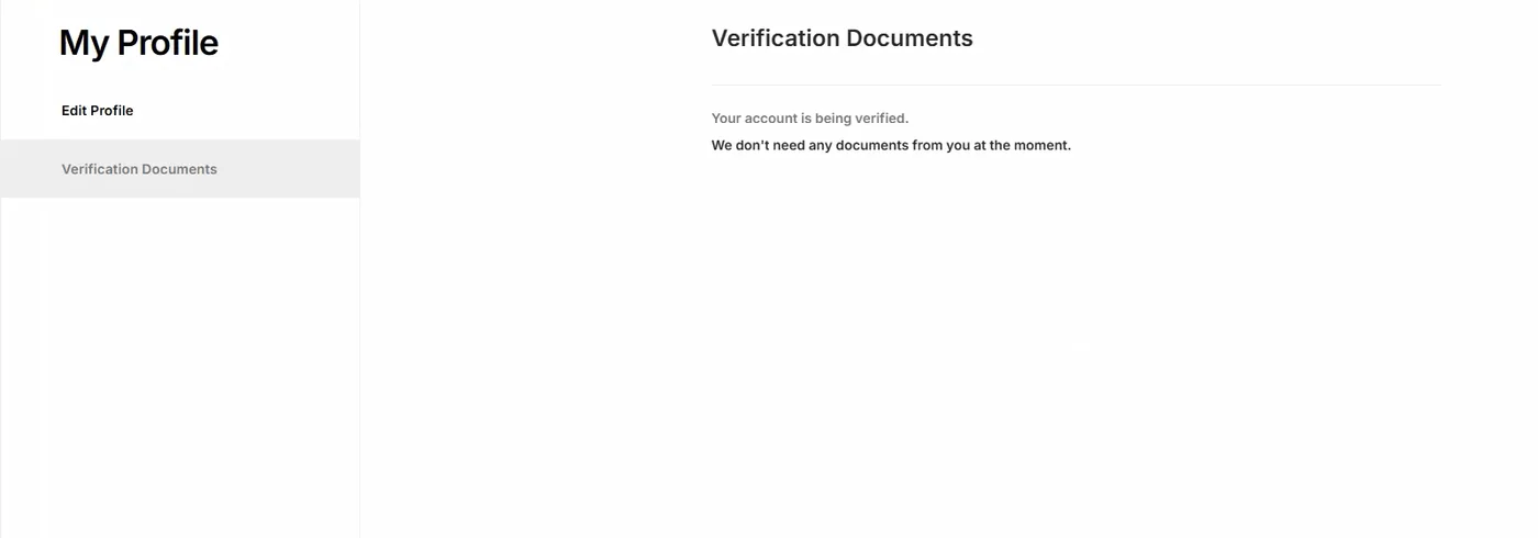 Profile area showing a verification documents panel stating the account is being verified and no documents are needed.